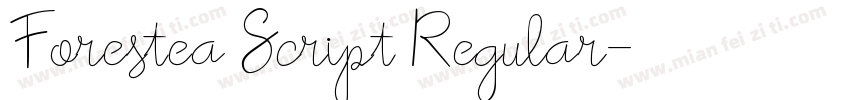 Forestea Script Regular字体转换